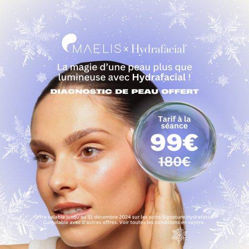 Offre de noël 2024 sur l'Hydrafacial, tarifs à la séance à 99€ au lieu de 180€. Offre valable jusqu'au 31 décembre 2024